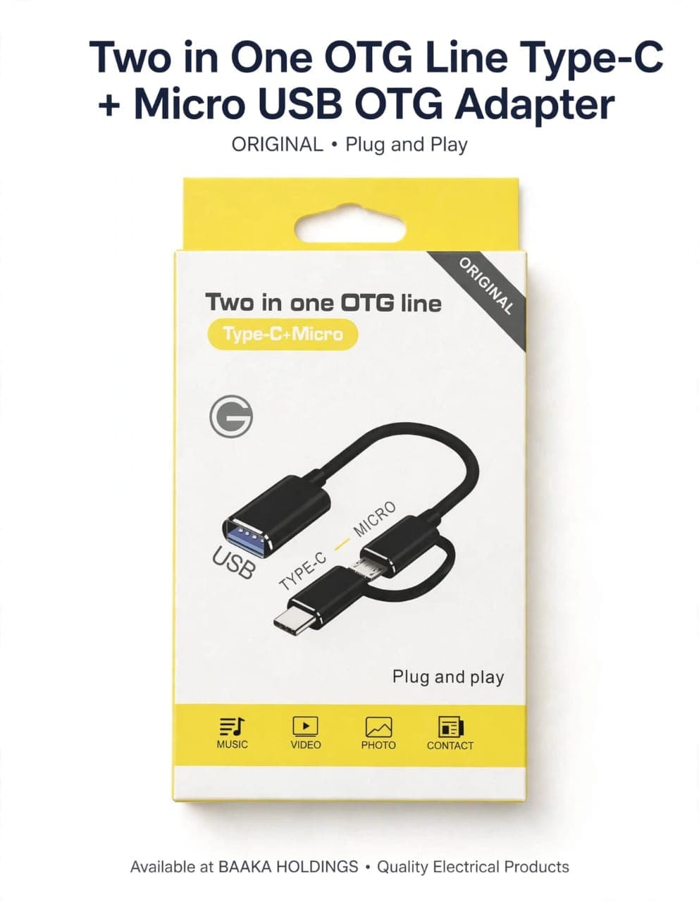 Two in one OTG lines